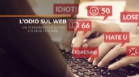 immagine blog L'odio sul web: un fenomeno che si può e si deve fermare