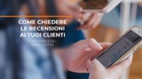 immagine blog Come chiedere le recensioni ai tuoi clienti e ottenerle nel modo giusto