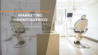 immagine blog Marketing odontoiatrico: strategie e mezzi digitali per ottenere nuovi pazienti